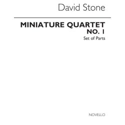 David Stone: Miniature Quartet No.1 Parts
