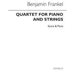 Benjamin Frankel: Piano Quartet Op.26