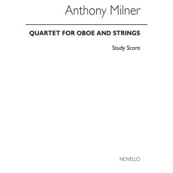Anthony Milner: Quartet for Oboe and Strings (Score)