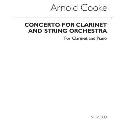 Arnold Cooke: Concerto For Clarinet (with Piano reduction)