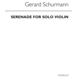 Schurmann: Serenade For Solo Violin