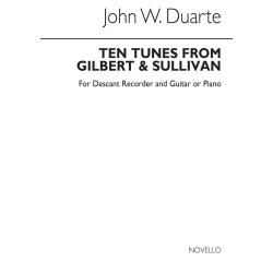 Duarte: Ten Tunes From Gilbert &amp; Sullivan Recorder and Guitar