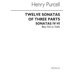 Henry Purcell: 12 Sonatas Of Three Parts (Sonatas IV-VI)