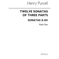 Henry Purcell: 12 Sonatas Of Three Parts For Violin 1 (Sonatas X-XII)