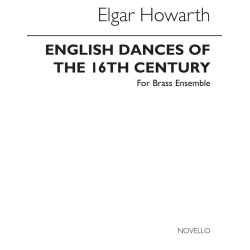 Howarth: English Dances From The 16th Century for Brass Ensembl (Parts)