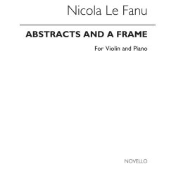 Lefanu: Abstracts And A Frame for Violin and Piano