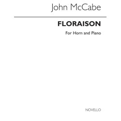John McCabe: Floraison (The Goddess Triolgy II) (Horn And Piano)