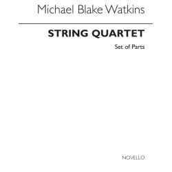 Michael Blake Watkins: String Quartet (Parts)