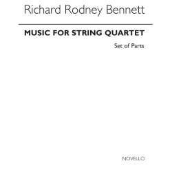 RR Bennett: Music For String Quartet (Parts)