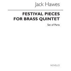 Jack Hawes: Festival Pieces for Brass Quintet (Parts)