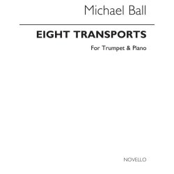 Ball: Eight Transports for Trumpet and Piano