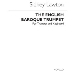 The English Baroque Trumpet (Arr. Sidney Lawton)