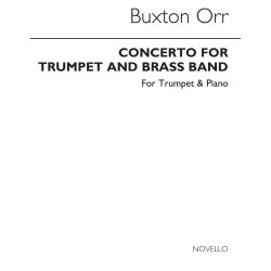 Buxton Orr: Concerto For Trumpet And Brass Band  (Trumpet/Piano)