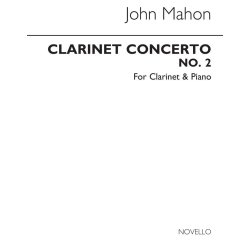 John Mahon: Clarinet Concerto No.2 (Clarinet/Piano)