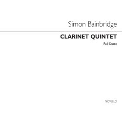 Simon Bainbridge: Clarinet Quintet (Score and Parts)