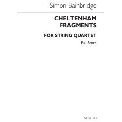 Simon Bainbridge: Cheltenham Fragments String Quartet