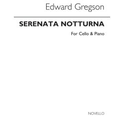 Edward Gregson: Serenata Notturna (Cello/Piano)