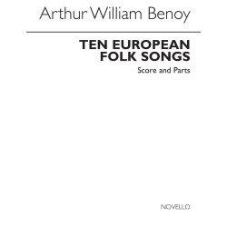 A.W. Benoy: Ten European Folk Songs (Score/Parts)