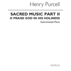 Henry Purcell: O Praise God In His Holiness (String Parts)