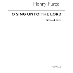 Henry Purcell: O Sing Unto The Lord