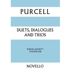 Henry Purcell: Duets, Dialogues And Trios - Purcell Society Volume 22B