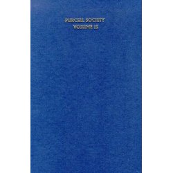 Purcell Society Volume 15 - Royal Welcome Songs Part 1 (Paperback)