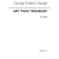 Handel: Art Thou Troubled (SATB)