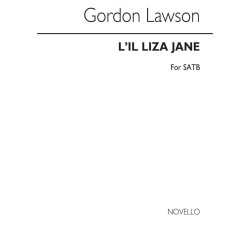 Gordon Lawson: L'il Liza Jane For SATB