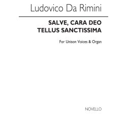 Da Rimini: Salve Caro Deo Tellus (Unison)