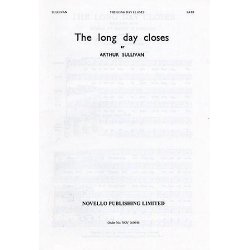 Arthur Sullivan: The Long Day Closes (SATB)