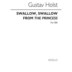 Holst: O Swallow, Swallow