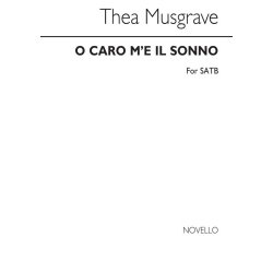 Musgrave: O Caro M'e Il Sonno for SATB Chorus