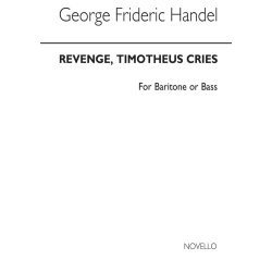 Handel, Gf Revenge Timotheus Cries Unison