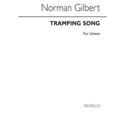 Gilbert (and Sullivan): Tramping Song for Unison Voices