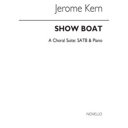 Jerome Kern/Oscar Hammerstein: Showboat - Choral Suite
