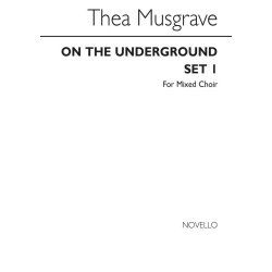 Thea Musgrave: On The Underground Set 1 'On Gratitude, Love And Madness