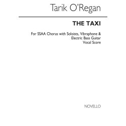 Tarik O'Regan: The Taxi (Vocal Score)