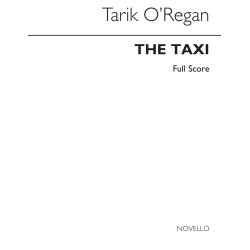 Tarik O'Regan: The Taxi (Full Score And Parts)