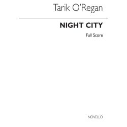 Tarik O'Regan: Night City (Full Score)