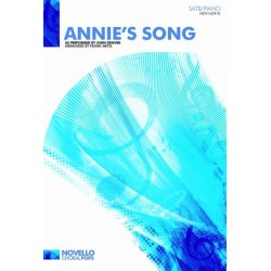 John Denver: Annie's Song (SATB/Piano)
