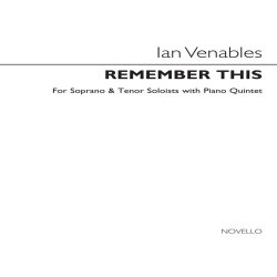 Ian Venables: Remember This (Score)