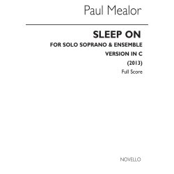 Paul Mealor: Sleep On- In C