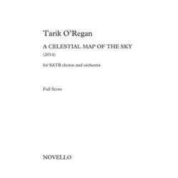 Tarik O&rsquo;Regan: A Celestial Map Of The Sky (Full Score)