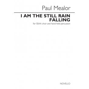 I Am The Still Rain Falling