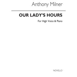 Anthony Milner: Our Lady's Hours