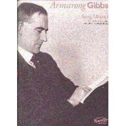Armstrong Gibbs: Song Album 1 For Low Or Medium Voice