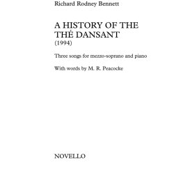 Richard Rodney Bennett: A History Of The The Dansant