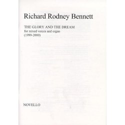 Richard Rodney Bennett: The Glory And The Dream