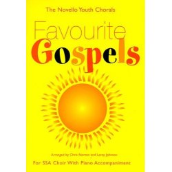 The Novello Youth Chorals: Favourite Gospels (SSA)