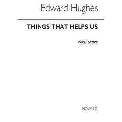 Hughes: Things That Help Us for Unison Voices